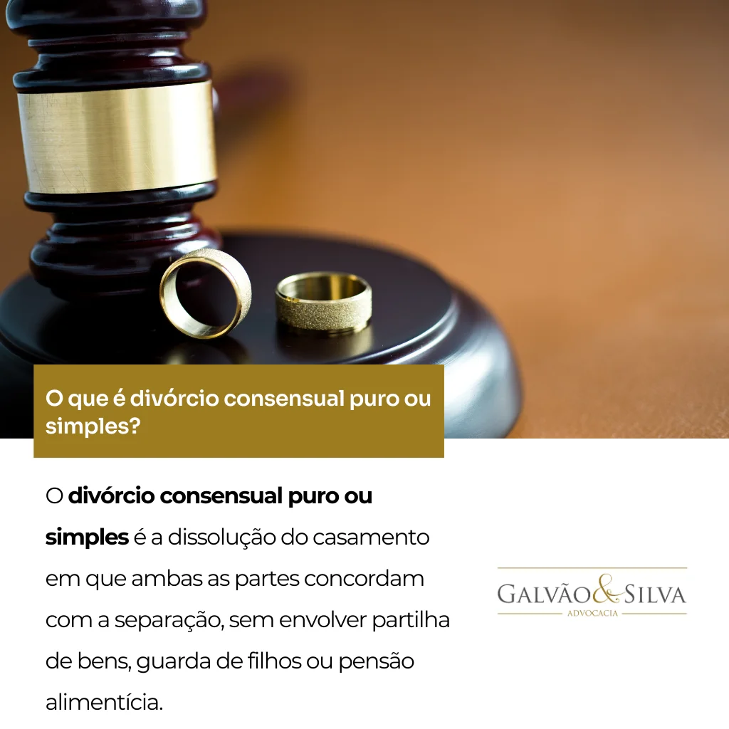 O que é divórcio consensual puro ou simples