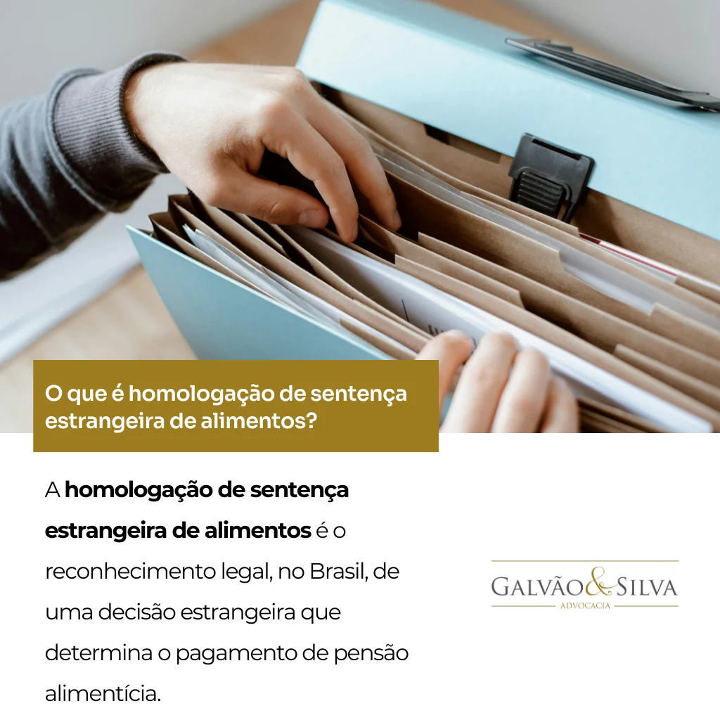 O que é homologação de sentença estrangeira de alimentos