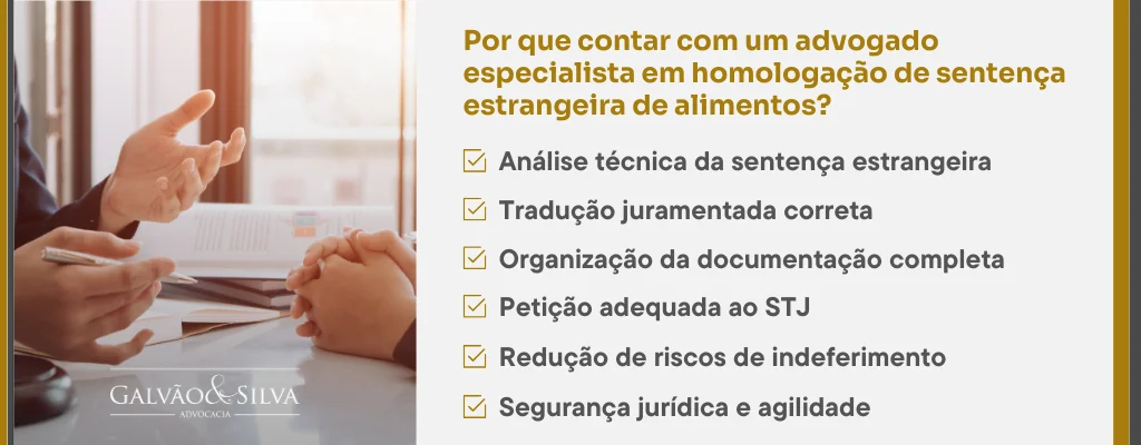 Por que contar com um advogado especialista em homologação de sentença estrangeira de alimentos