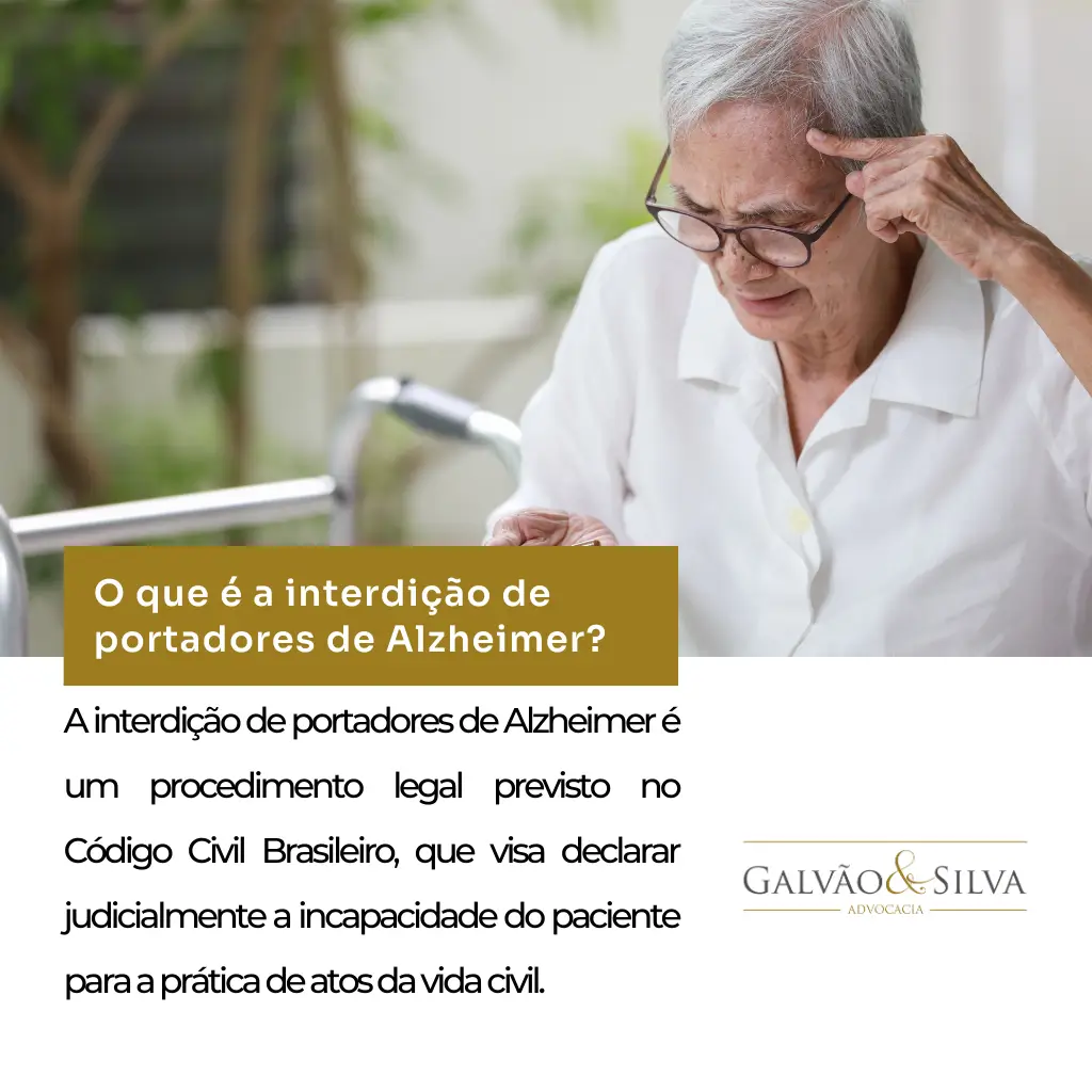 O que é a interdição de portadores de Alzheimer