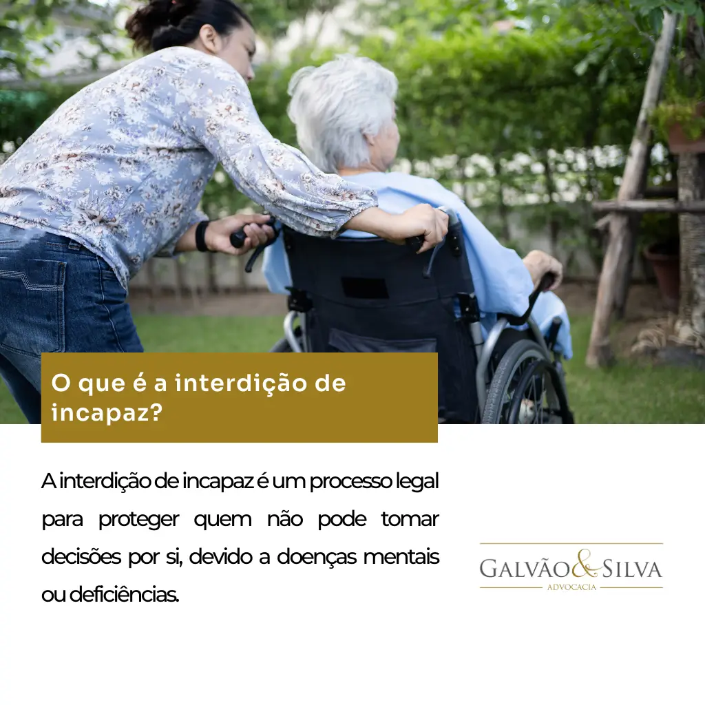 O que é a interdição de incapaz