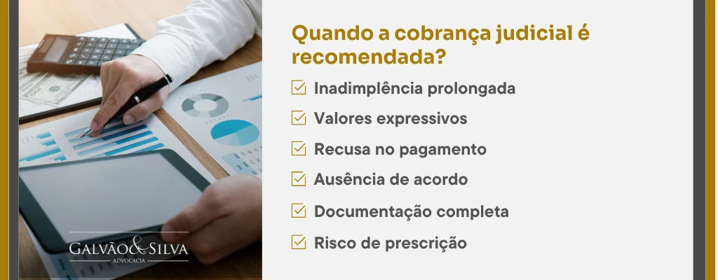 Quando a cobrança judicial é recomendada (1)