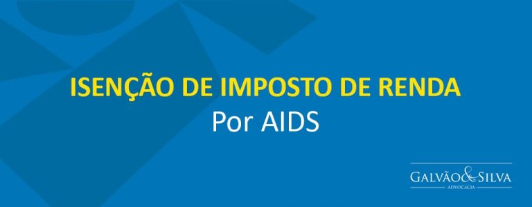 Isenção de Imposto de Renda por AIDS