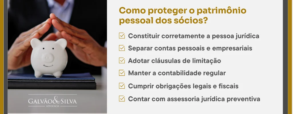 Como proteger o patrimônio pessoal dos sócios