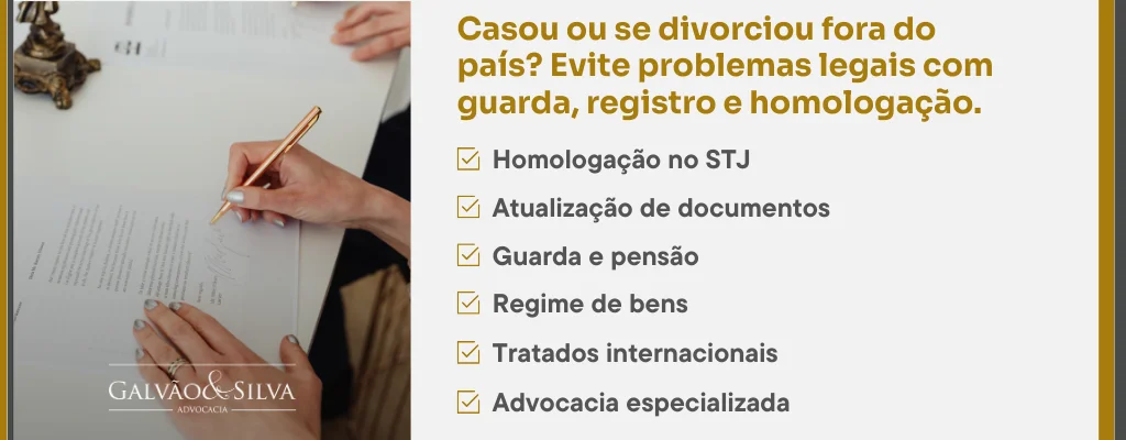 Casou ou se divorciou fora do país Evite problemas legais com guarda, registro e homologação_png