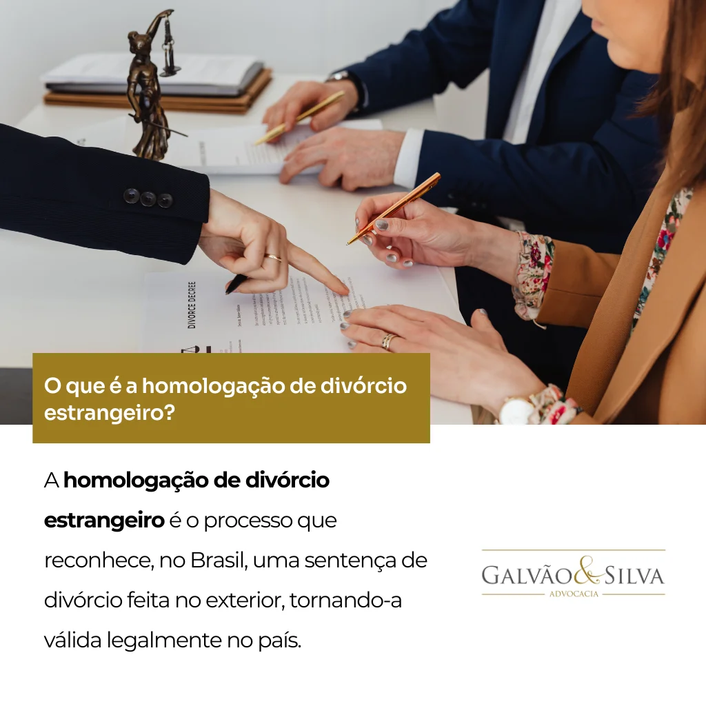 O que é a homologação de divórcio estrangeiro