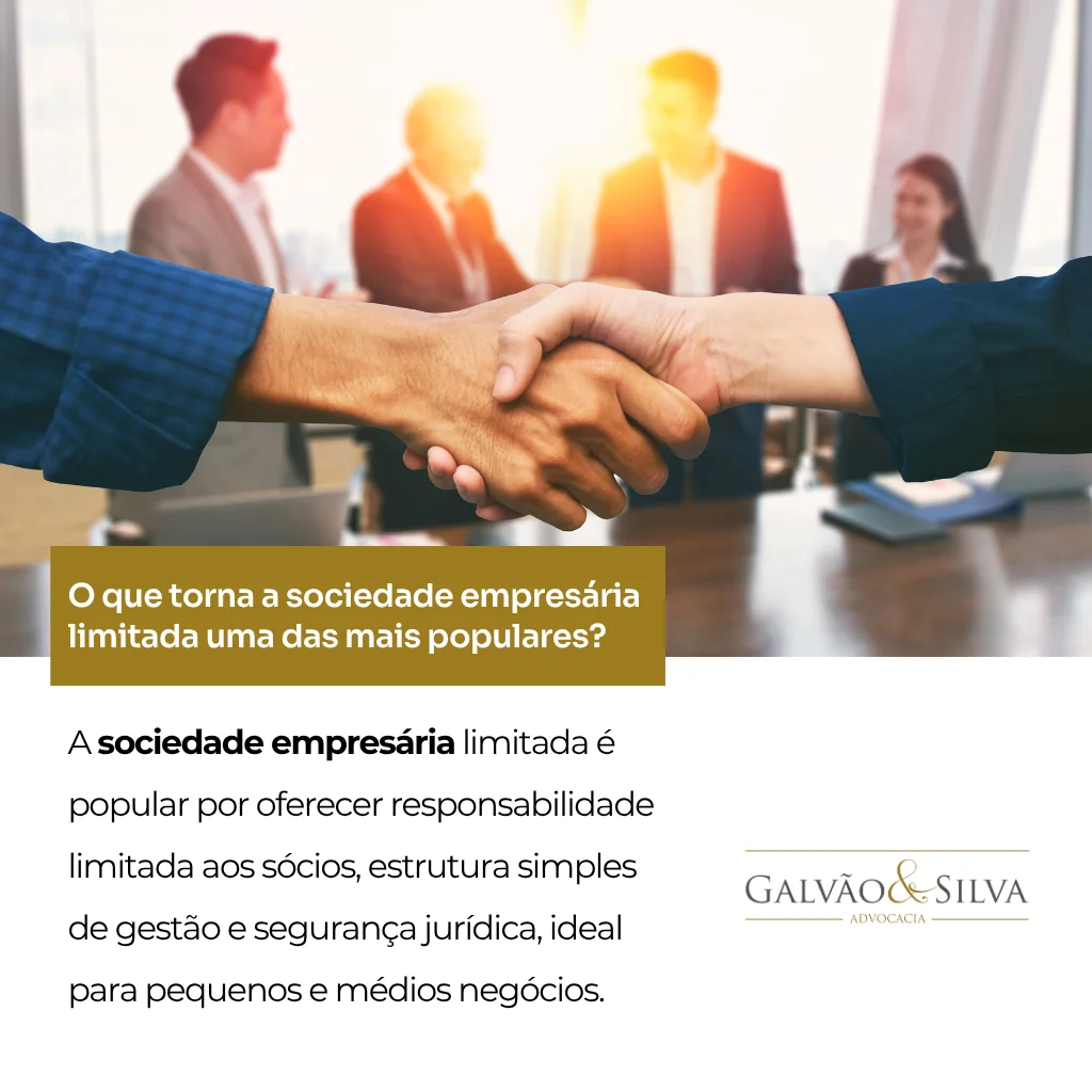O que torna a sociedade empresária limitada uma das mais populares