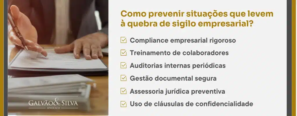 Como prevenir situações que levem à quebra de sigilo empresarial