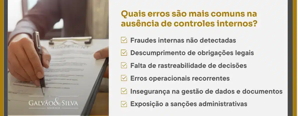 Quais erros são mais comuns na ausência de controles internos