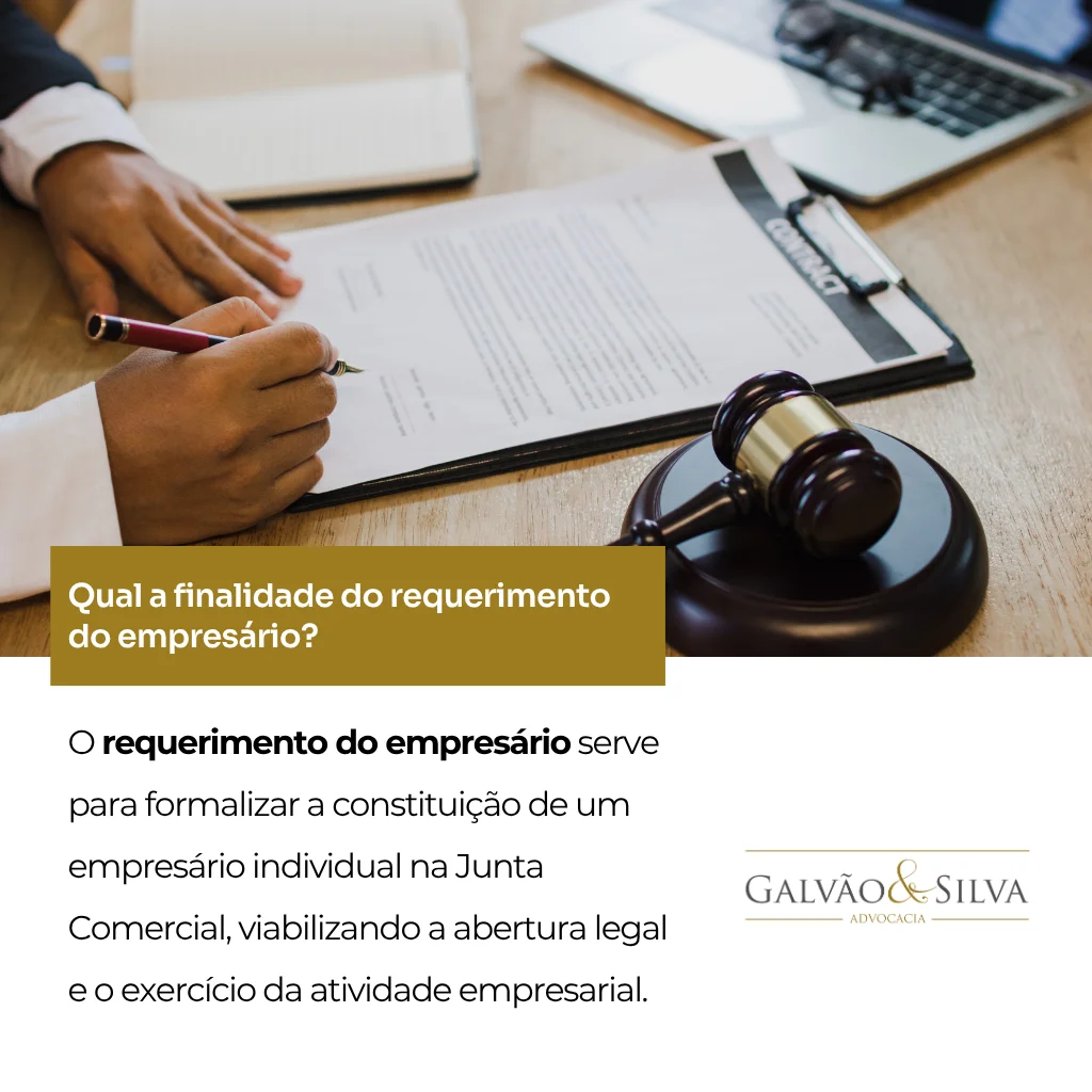 Qual a finalidade do requerimento do empresário