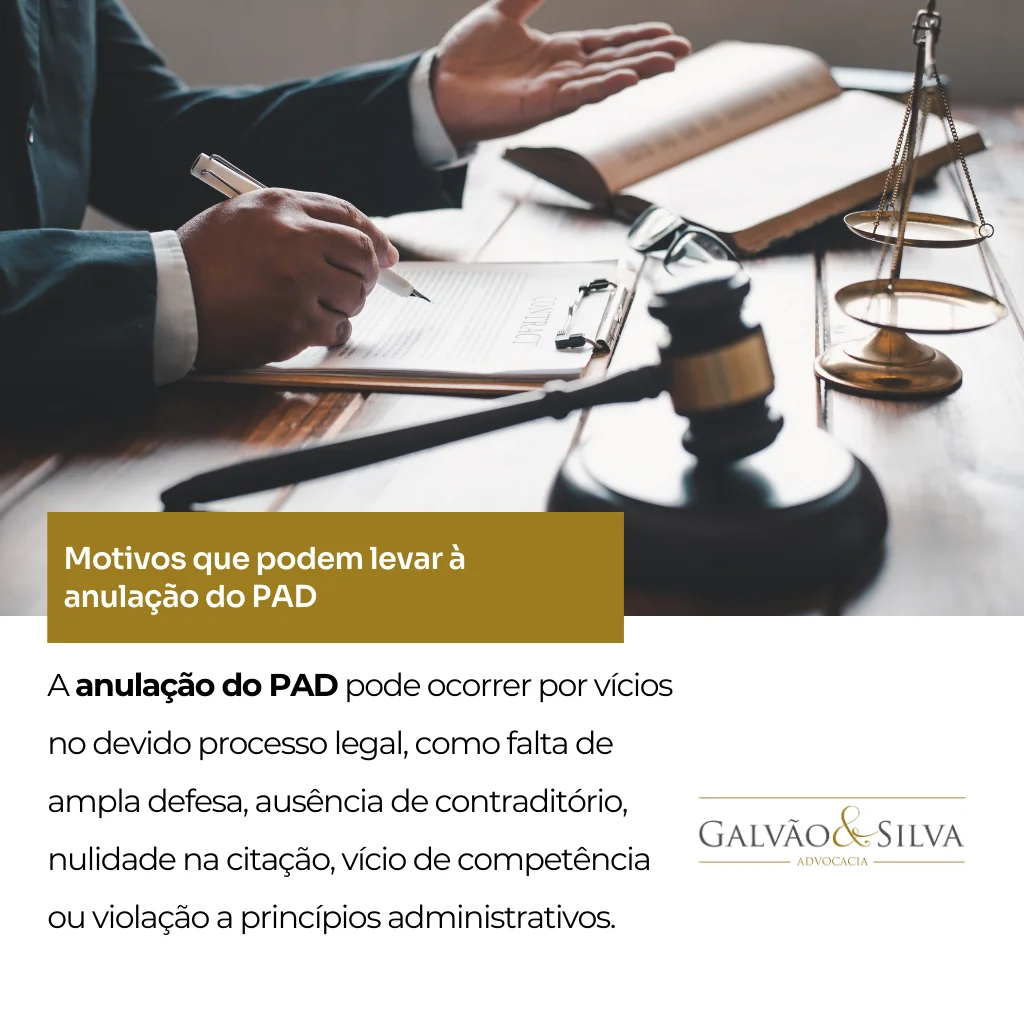Motivos que podem levar à anulação do PAD