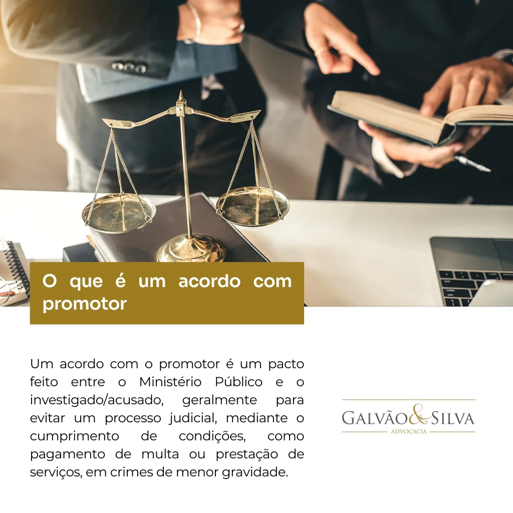 O que é um acordo com promotor