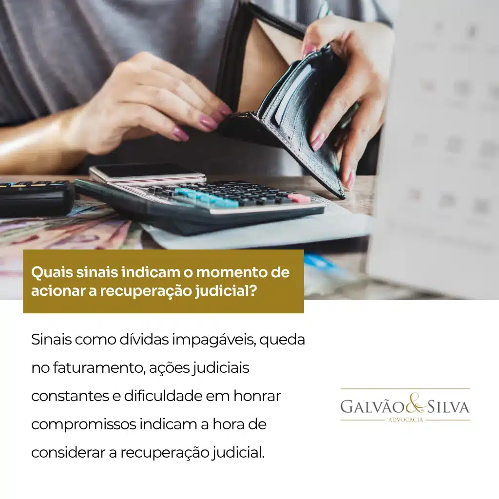 Quais sinais indicam o momento de acionar a recuperação judicial
