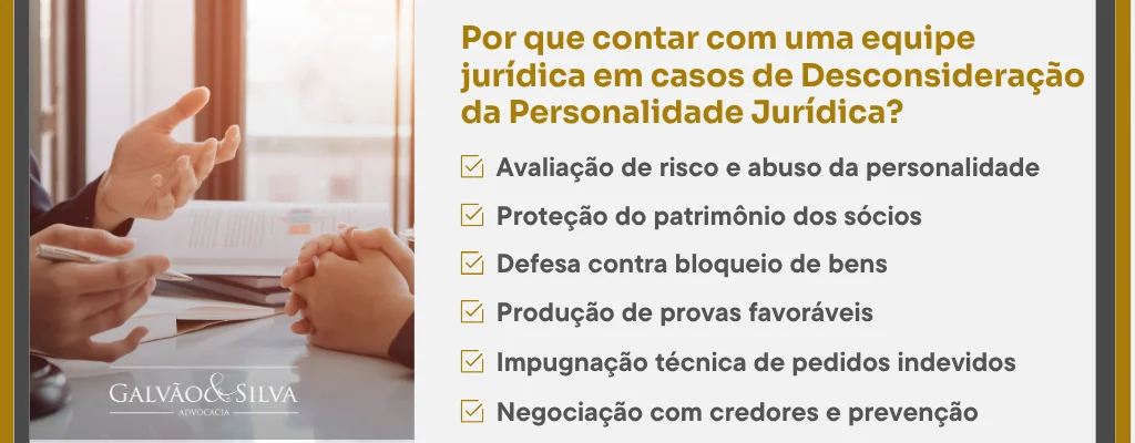 Por que contar com uma equipe jurídica em casos de Desconsideração da Personalidade Jurídica