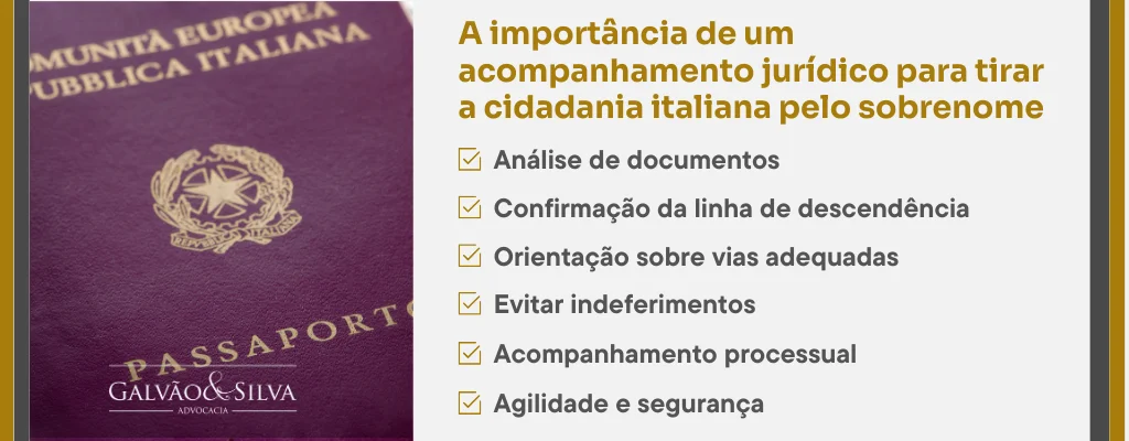 A importância de um acompanhamento jurídico para tirar a cidadania italiana pelo sobrenome