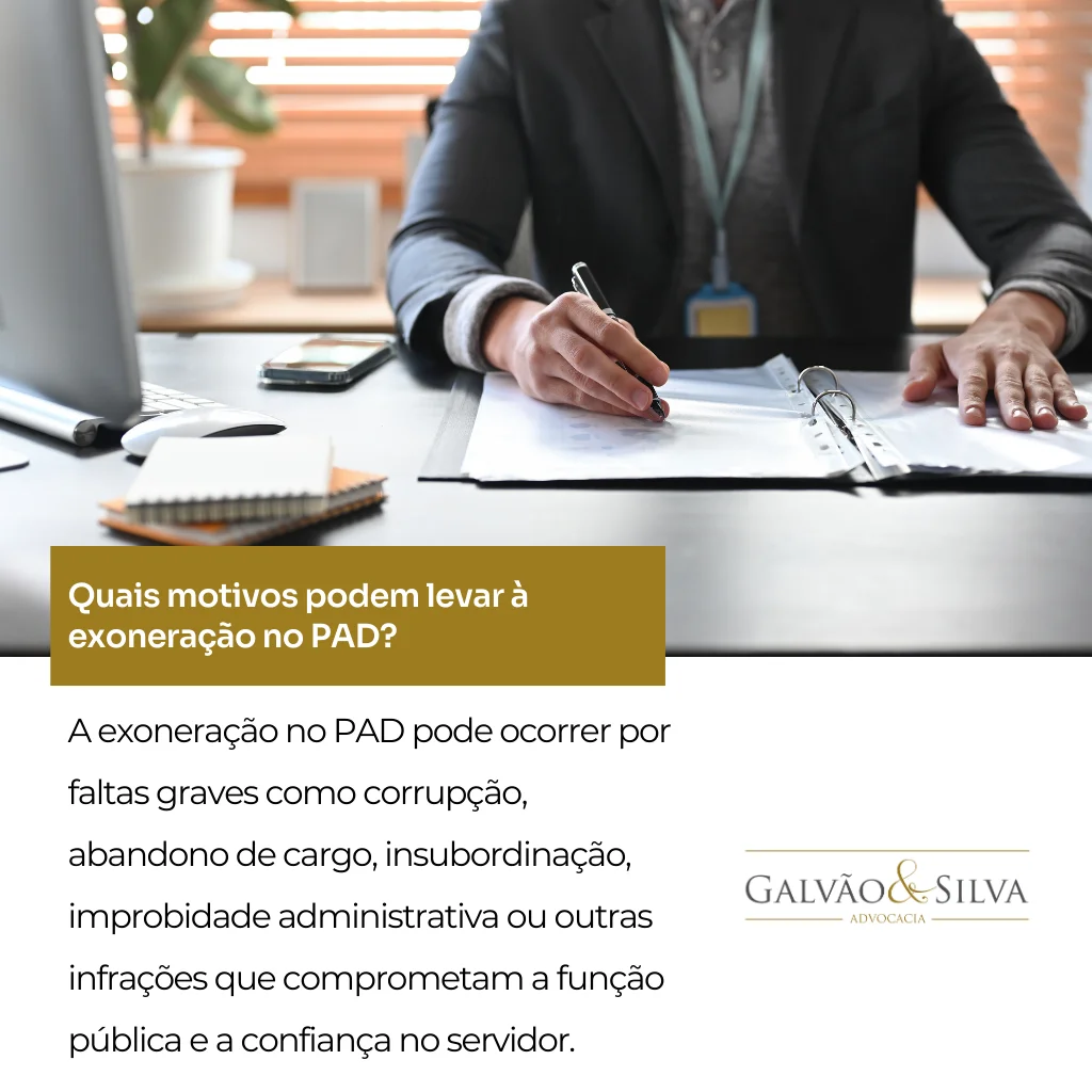 Quais motivos podem levar à exoneração no PAD
