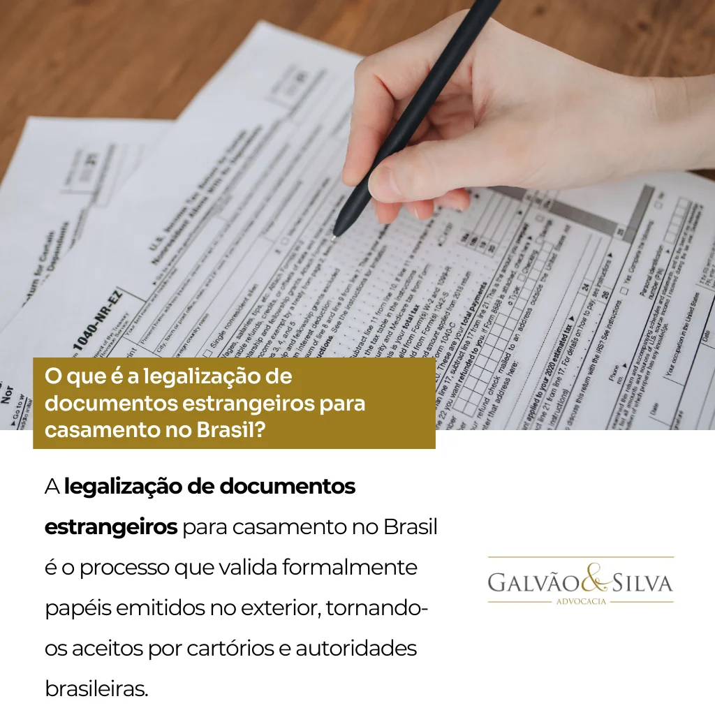 O que é a legalização de documentos estrangeiros para casamento no Brasil
