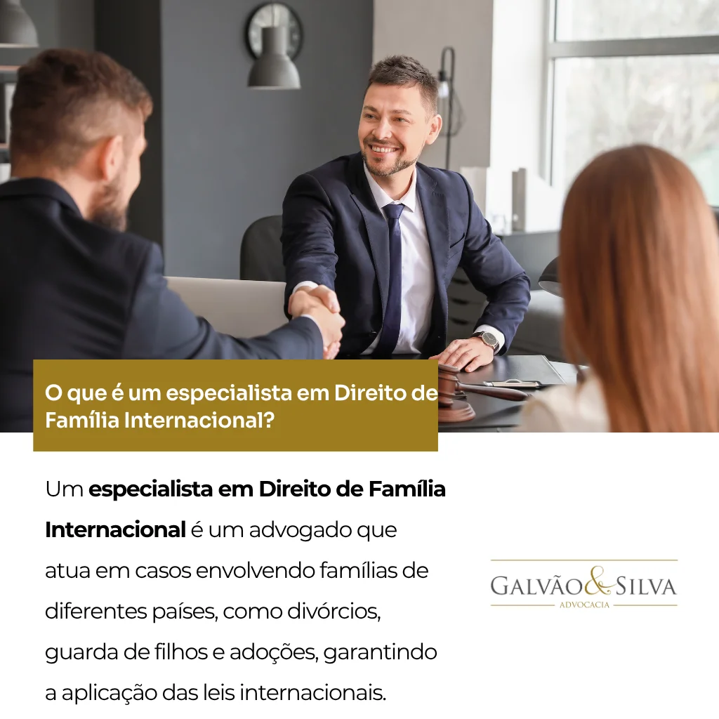 O que é um especialista em Direito de Família Internacional