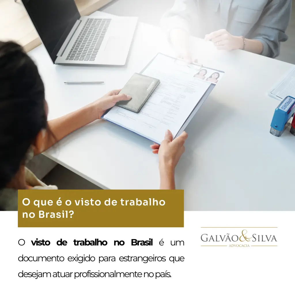 O que é o visto de trabalho no Brasil