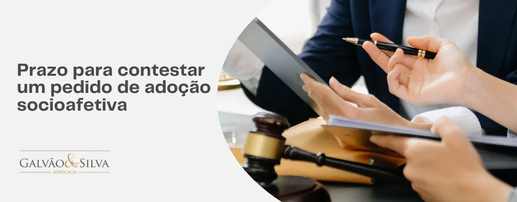 Prazo para contestar um pedido de adoção socioafetiva