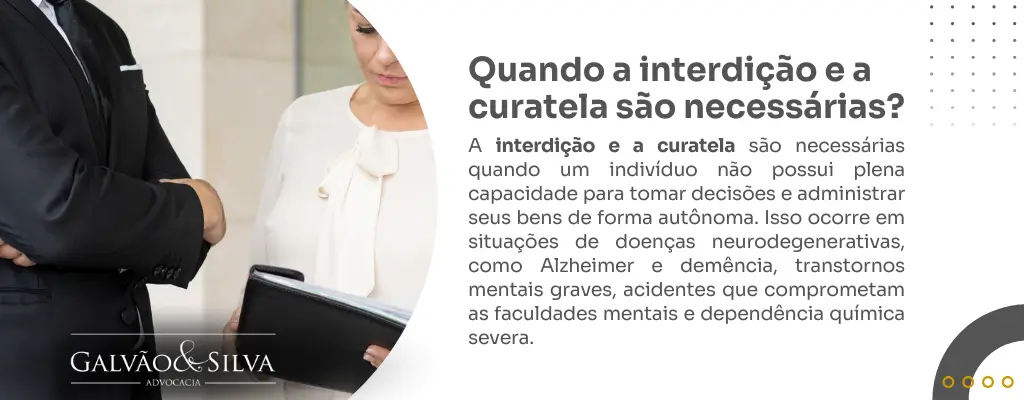 Quando a interdição e a curatela são necessárias (1)