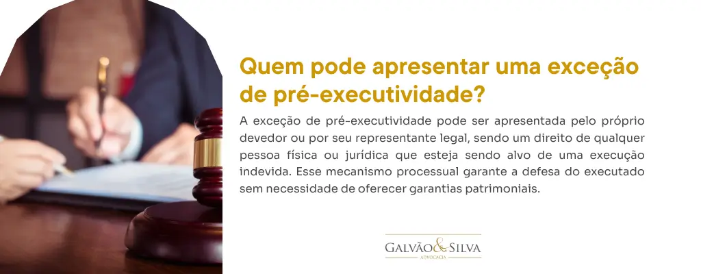 Quem pode apresentar uma exceção de pré-executividade
