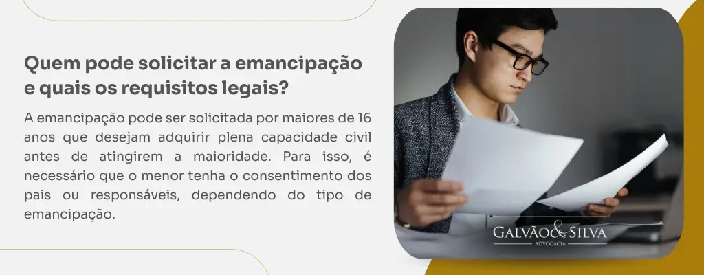 Quem pode solicitar a emancipação e quais os requisitos legais (1)