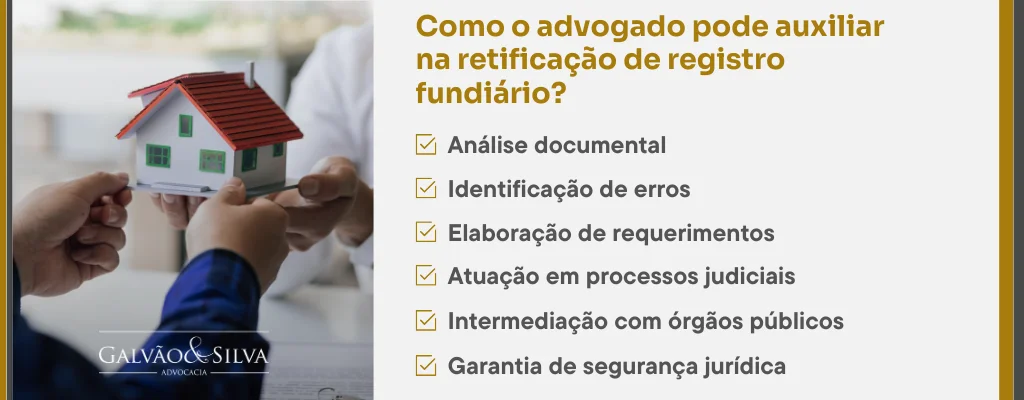 Como o advogado pode auxiliar na retificação de registro fundiário