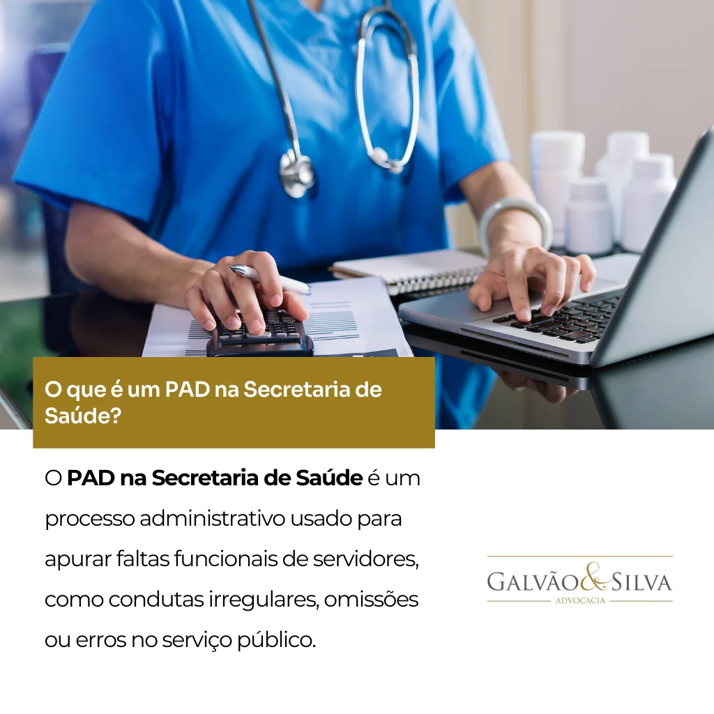 O que é um PAD na Secretaria de Saúde