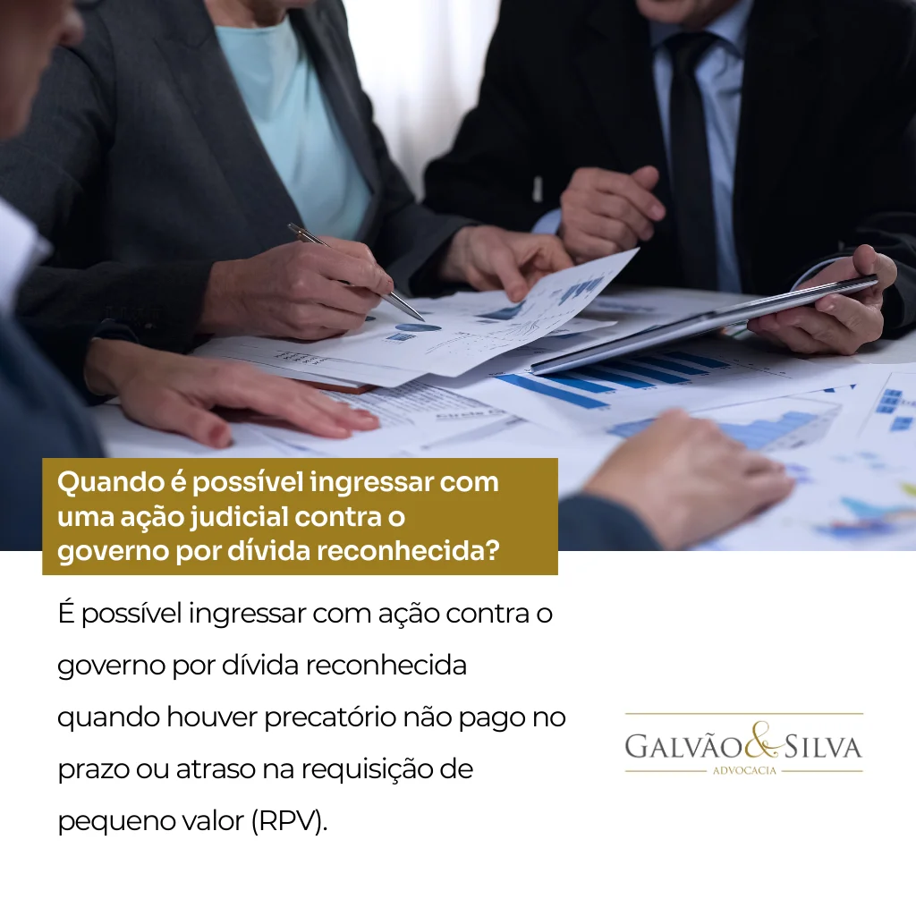 quando e possivel ingressar com uma acao judicial contra o governo por divida reconhecida