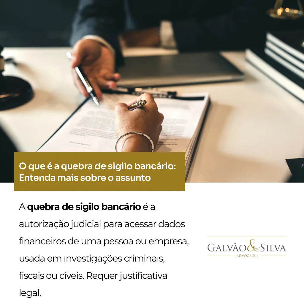 O que é a quebra de sigilo bancário